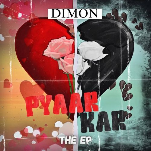 Pyaar Kar - EP Dimon MP3 Download